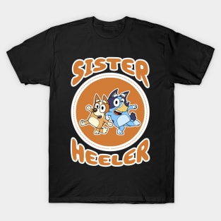 Sister Heeler T-Shirt